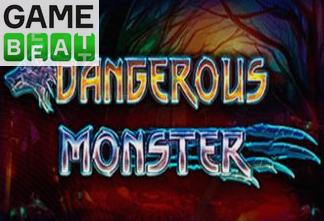 Dangerous Monster
